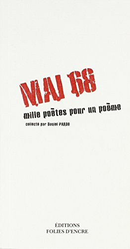 Mai 68 : mille poètes pour un poème