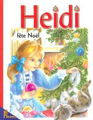 Heidi. Vol. 13. Heidi fête Noël