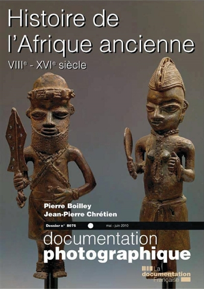 Documentation photographique (La), n° 8075. Histoire de l'Afrique ancienne, VIIIe-XVIe siècle : doss