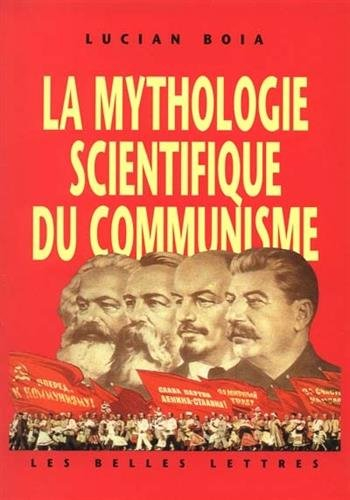 La mythologie scientifique du communisme