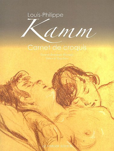 Louis-Philippe Kamm : 1882-1959 : carnet de croquis