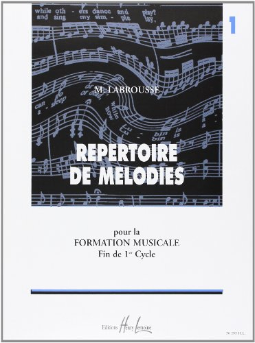 Répertoire de Mélodies Volume 1