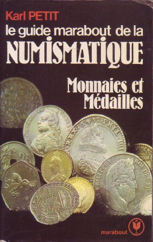 le guide marabout de la numismatique (collection marabout service)