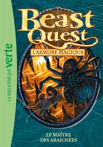 Beast quest. Vol. 13. L'armure magique : le maître des araignées