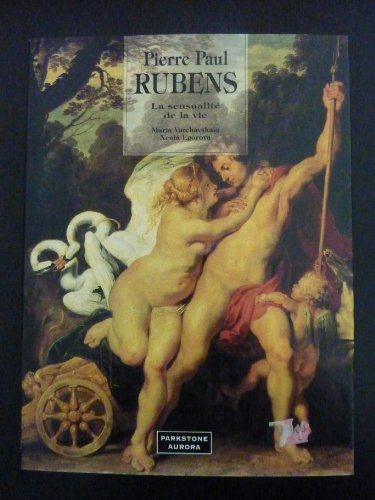 Pierre Paul Rubens, la sensualité de la vie