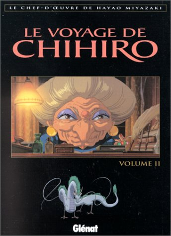 Le voyage de Chihiro. Vol. 2