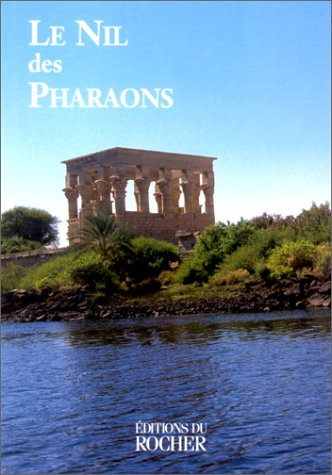 Le Nil des pharaons