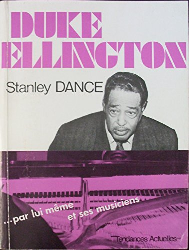 duke ellington par lui-même et ses musiciens (collection jazz magazine)