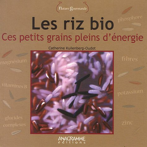 Les riz bio : ces petits grains pleins d'énergie