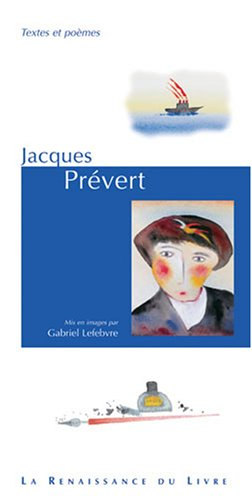 Jacques Prévert : textes et poèmes