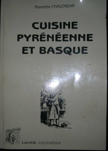 Cuisine pyrénéenne et basque