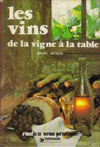 Les Vins de la vigne à la table