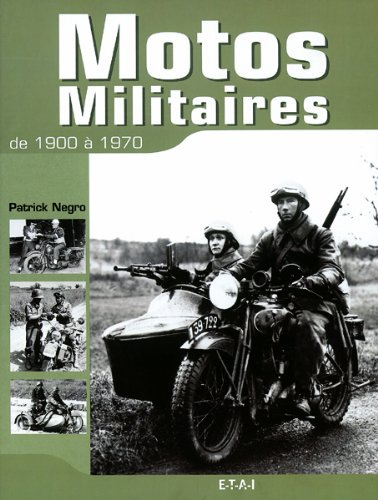 Motos militaires : de 1900 à 1970