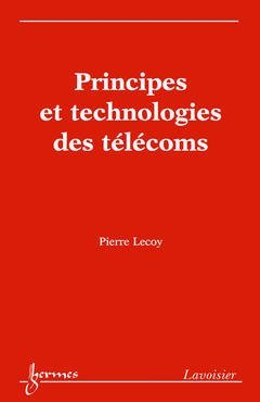 Principes et technologies des télécoms