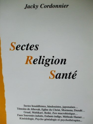 sectes, religion et santé