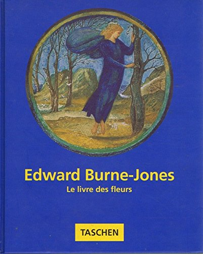 edward burne-jones  -  le livre des fleurs