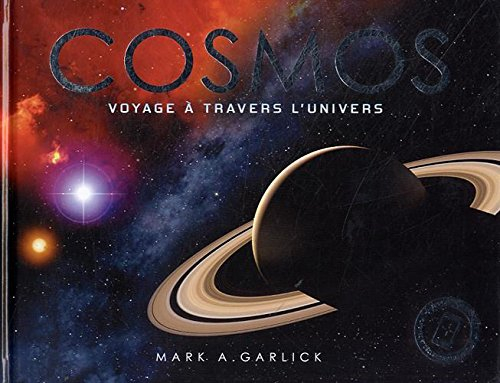 Cosmos : voyage à travers l'Univers
