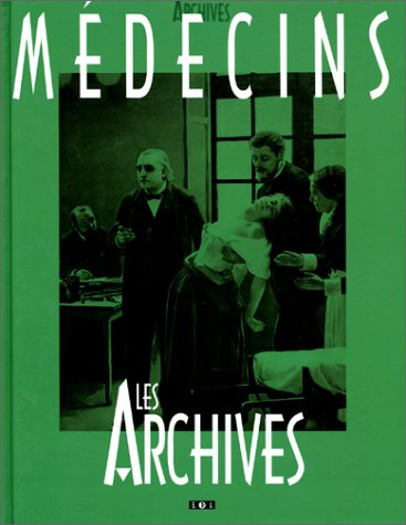 médecins : les archives