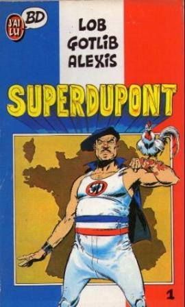 Superdupont. Vol. 1