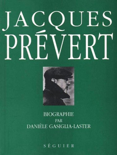 Jacques Prévert : celui qui rouge de coeur