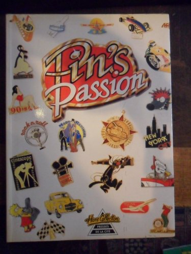 Pin's passion