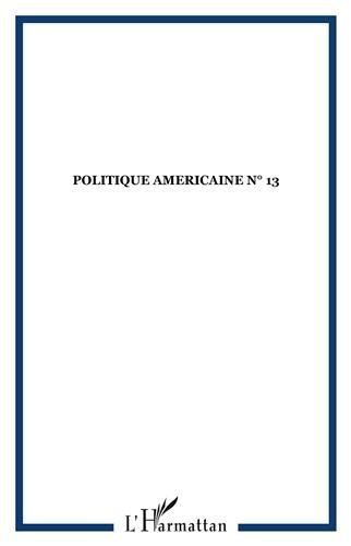 Politique américaine, n° 13. L'avenir de l'alliance euro-américaine
