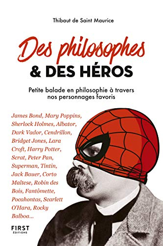 Des philosophes & des héros : petite balade en philosophie à travers nos personnages favoris : James