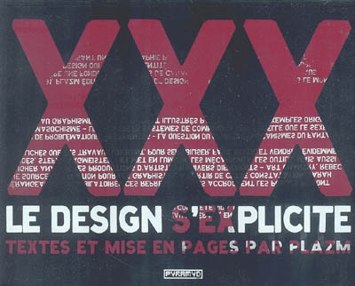 XXX : le design s'explicite