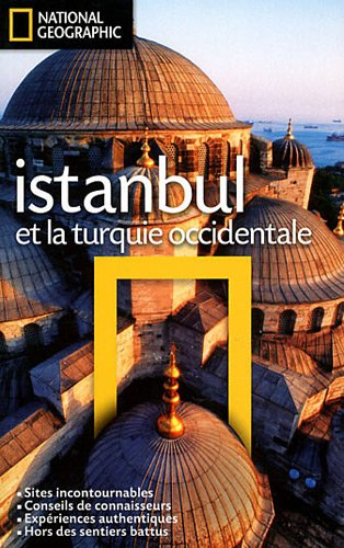 Istanbul et la Turquie occidentale