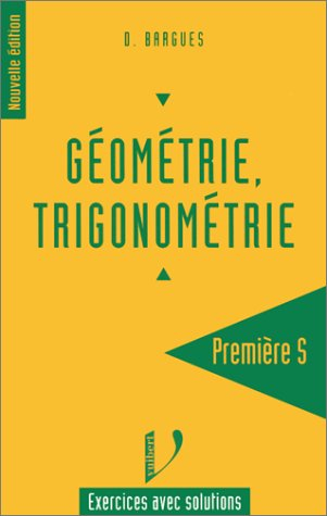 Géométrie, trigonométrie 1re S