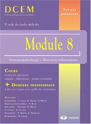 Module 8 : immunopathologie, réaction inflammatoire