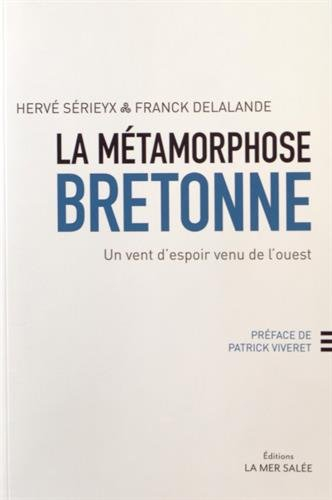 la métamorphose bretonne: un vente d'espoir venue de l'ouest