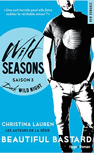 Wild seasons. Vol. 3. Dark wild night