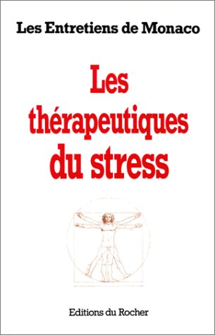 Thérapeutiques du stress