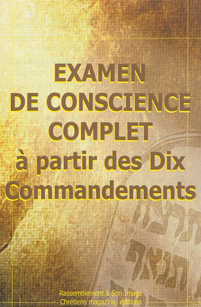 Examen de conscience complet à partir des dix commandements
