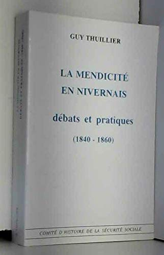 La mendicité en Nivernais : débats et pratiques, 1840-1860