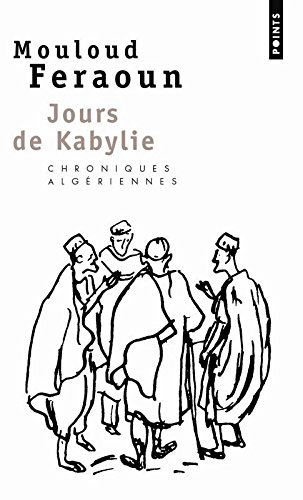 Jours de Kabylie : chroniques algériennes