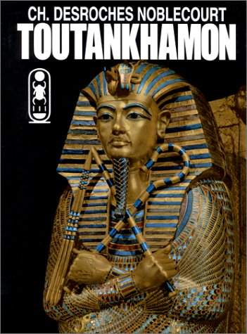 Vie et mort d'un pharaon, Toutankhamon