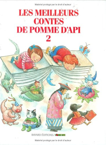 Les meilleurs contes de Pomme d'Api. Vol. 2