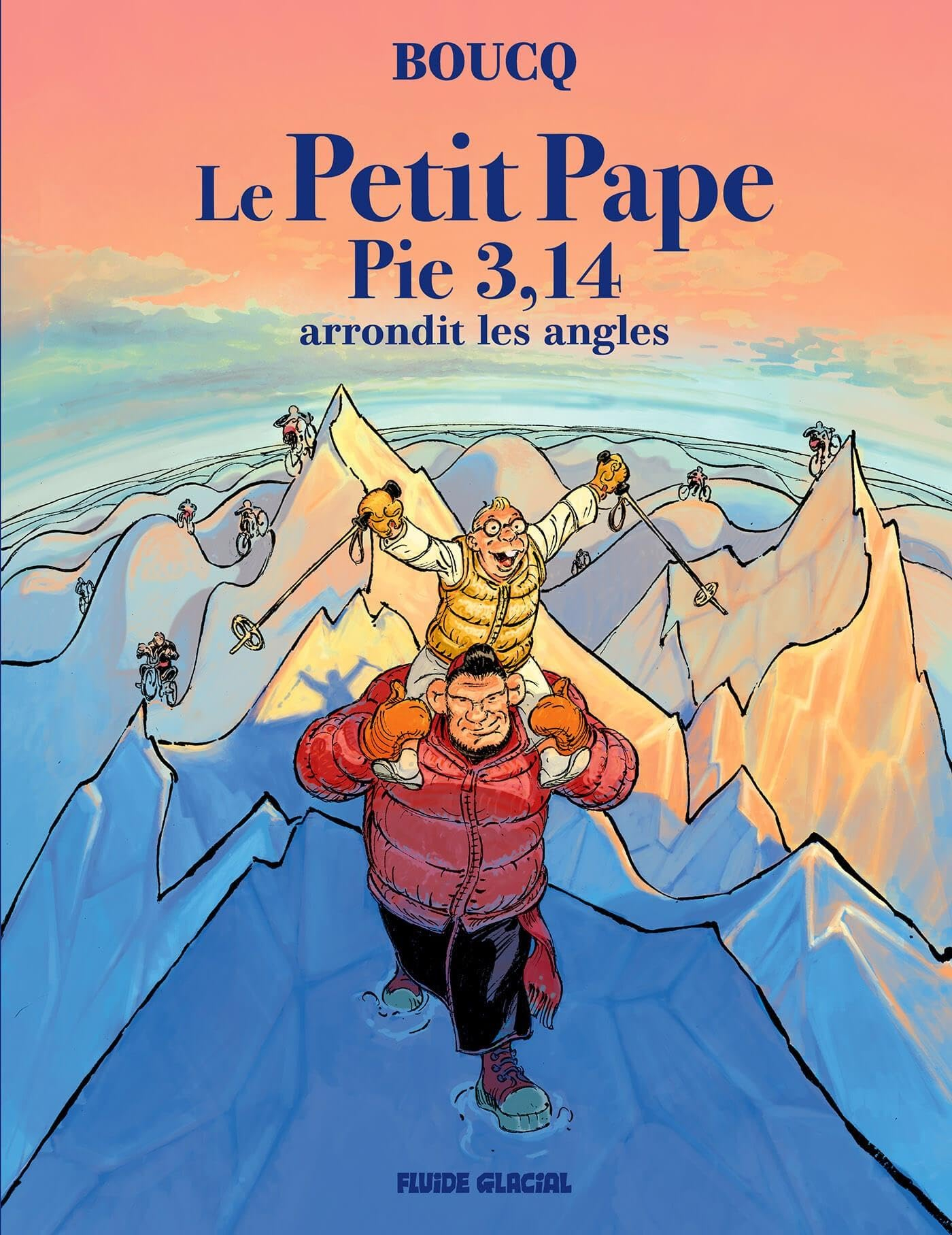 Le petit pape Pie 3,14. Vol. 2. Arrondit les angles