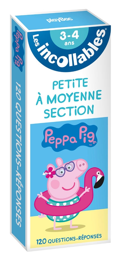 Les incollables, Peppa Pig : petite à moyenne section, 3-4 ans : 120 questions-réponses