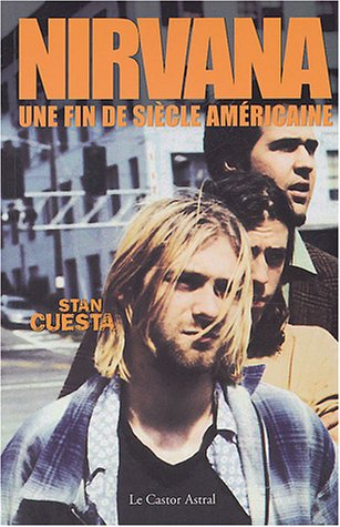 Nirvana, une fin de siècle américaine