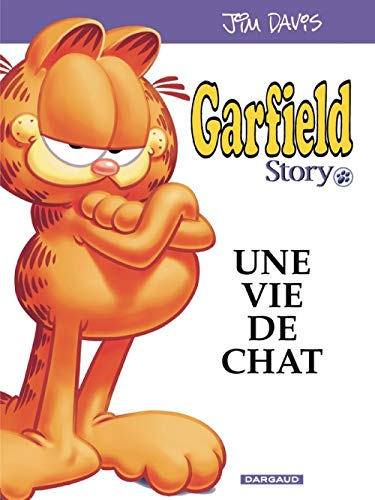 Garfield Story, une vie de chat