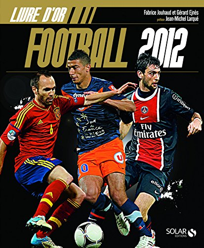 Football 2012 : livre d'or