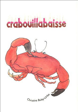 Crabouillabaisse