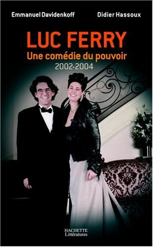 Luc Ferry : une comédie du pouvoir, 2002-2004