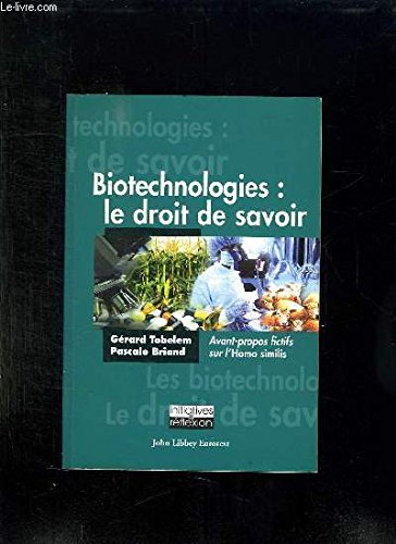 biotechnologies : le droit de savoir