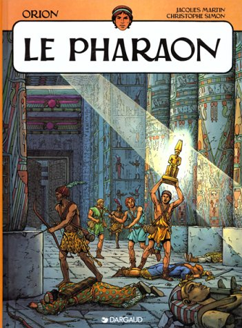 Orion. Vol. 3. Le pharaon