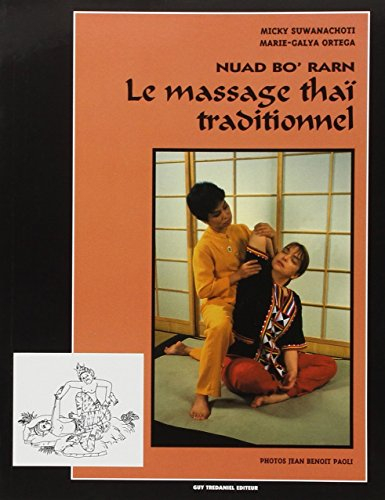 Nuad Bo'rarn : le massage thaï traditionnel
