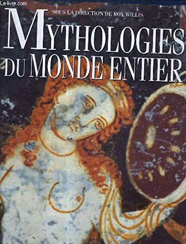 mytholog.du monde entier    (ancienne edition)